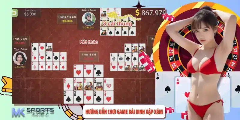 Hướng dẫn chơi game bài binh xập xám dễ hiểu